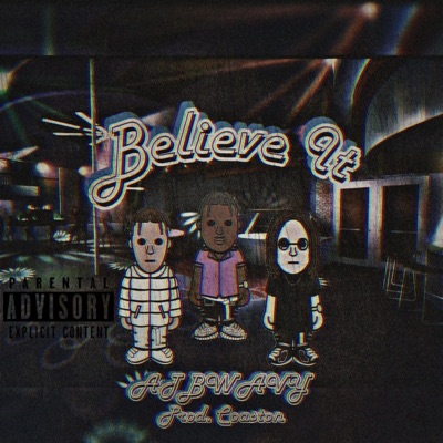 Believe It (feat. Zac Coaston) - Single