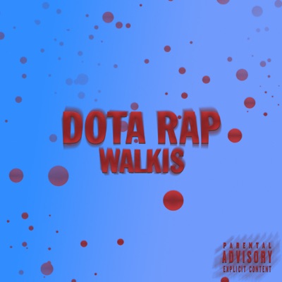 Dota Rap - Single
