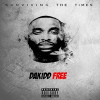 Surviving the Times - Single - Da Kidd Free
