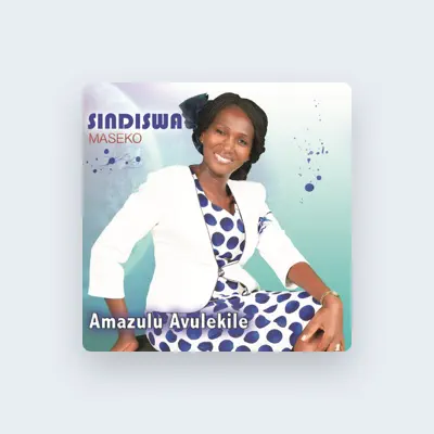 Listen to Sindiswa Maseko, watch music videos, read bio, see tour dates & more!
