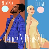 Dance N Praise U (feat. Ellah) artwork