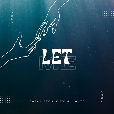 Let Me - Single