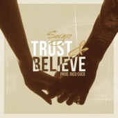 Trust & Believe artwork
