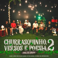 Churrasquinho, Versos e Poesia 2: Final de Semana (feat. Mc Jeffinho Cria, Fetrem, Jheni, Ghz & D-Son) - Single - L4B, Pitter Correa & Black Queen