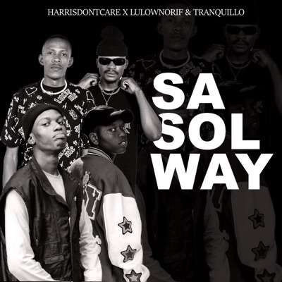 Sasolway (feat. Tranquillo_) - Single