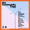 Tha Community Tape, Youni Soul, Nani The Artist, Marley Wolf, Ka0$, Asberry & Princess Nephew