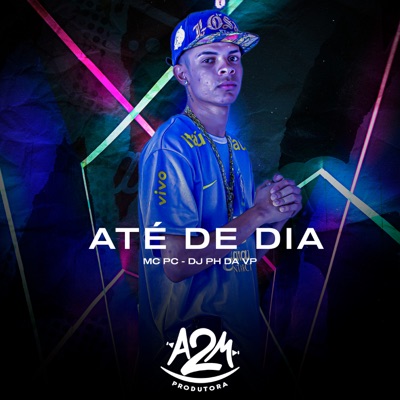 Até de Dia - Single