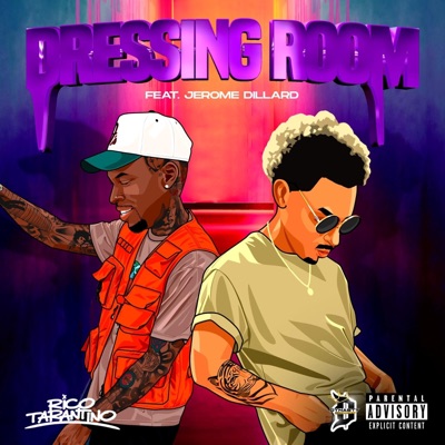 Dressing Room (feat. Jerome Dillard) - Single
