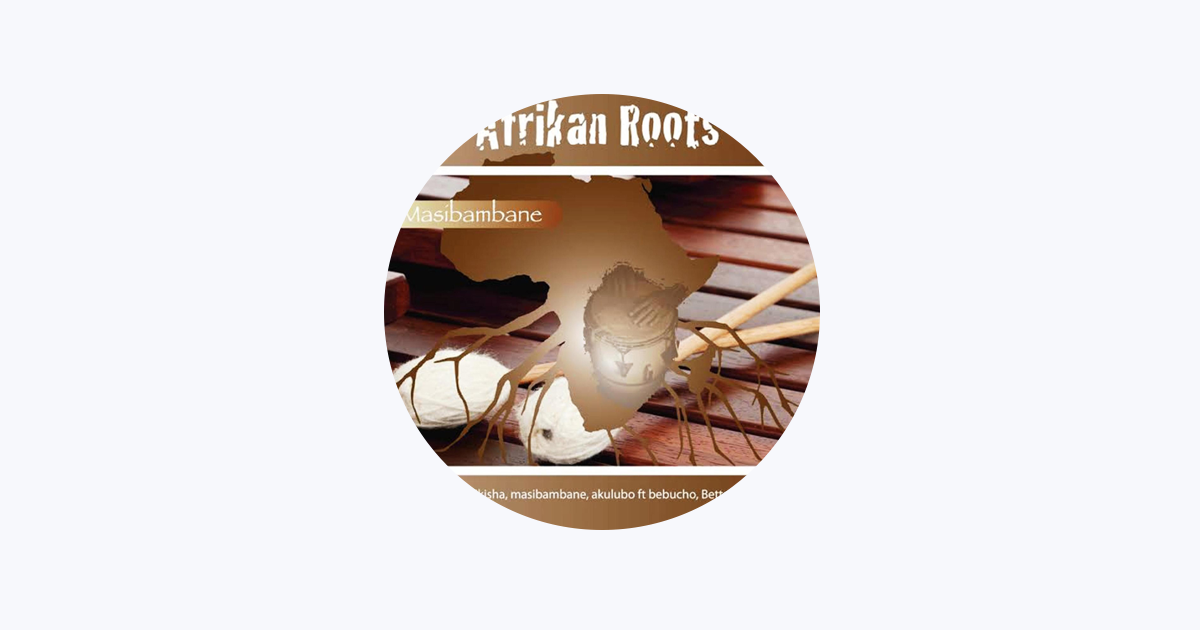 Afrikan Roots - Apple Music