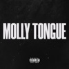 Molly Tongue (Extended) [feat. Seventh Angelo & Watson] - Single