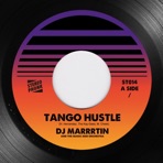 Tango Hustle - Single