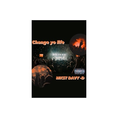 Change Yo Life - Single
