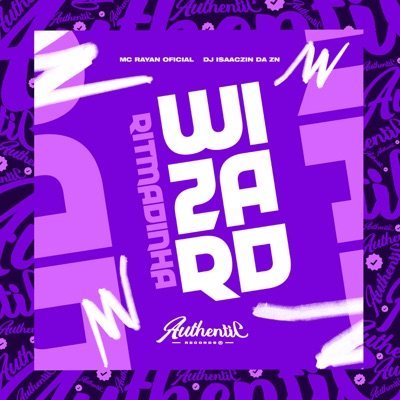Ritmadinha Wizard (feat. Mc Rayan Oficial) - Single