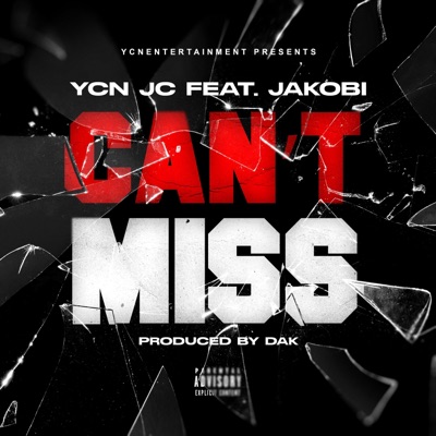 Can't Miss (feat. JAKOBI) - Single