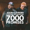7,000 Promises - Single