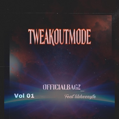 TWEAKOUTMODE (feat. lilsheenytn) - Single