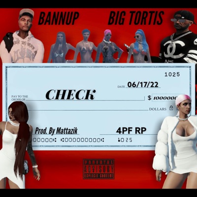 Check (feat. BannUpPrince) - Single
