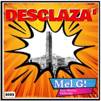 Desclaza - Single - MelG, Ruiz Música & Nelbiclap