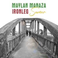 Saveur - Single - Maylan Manaza & Ironleg