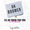I'll Be There for You - Single