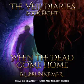 When the Dead Come Home (Veil Diaries)