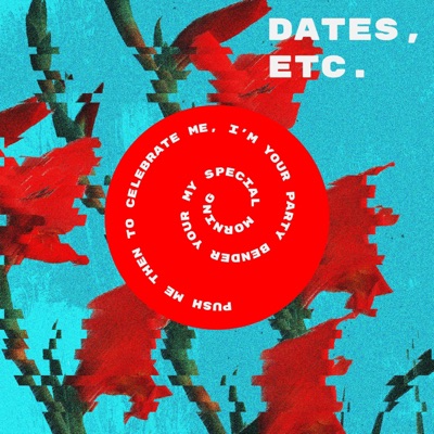 Dates, Etc. - Single