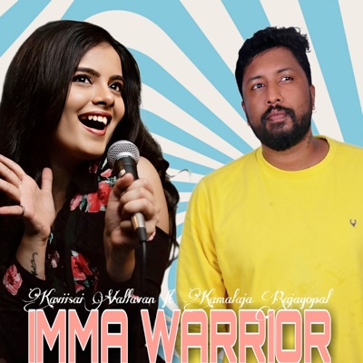 Imma Warrior (feat. Kamalaja Rajagopal) - Single