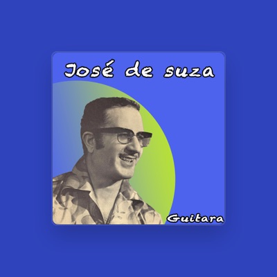 Listen to José de Suza, watch music videos, read bio, see tour dates & more!