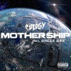 MOTHERSHIP (feat. Uncle Dre) - Single