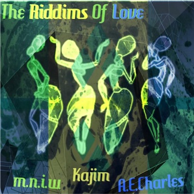 The Riddims of Love - EP