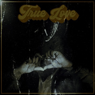 True Love - Single