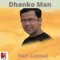 Dhanko Man - Hari Lamsal lyrics