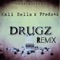 Drugz (feat. Fredo4x) - Kali Bella lyrics