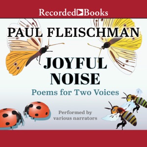 Joyful Noise : Poems for Two Voices