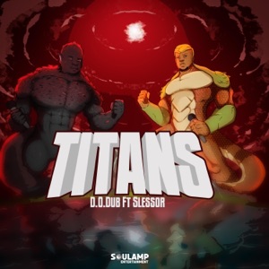 Titans (feat. Slessor) - Single