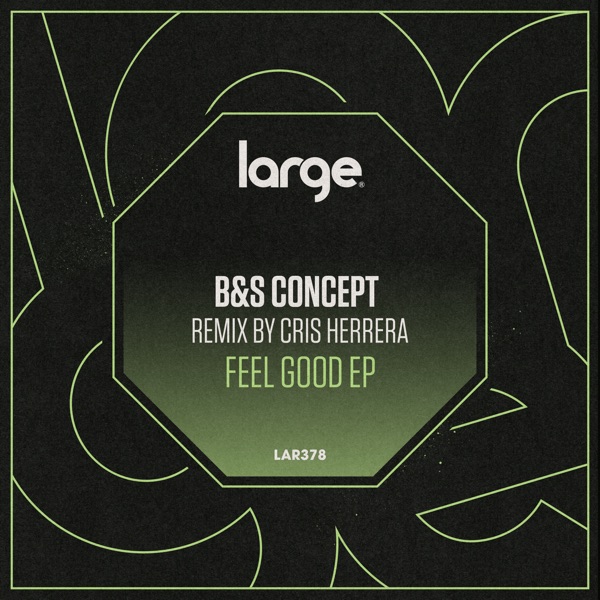 Feel Good EP