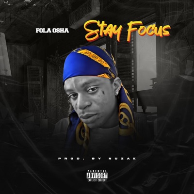 Stay Focus - Single