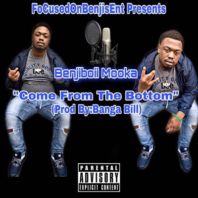 Come From the Bottom - Single