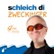 Schleich di - Zweckinger lyrics