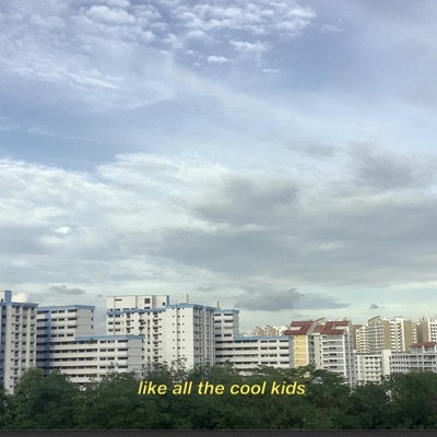 Like All the Cool Kids - Single