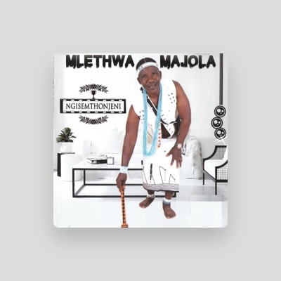 Listen to Mlethwa Majola, watch music videos, read bio, see tour dates & more!