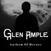ANTHEM OF HEROES