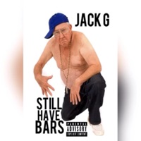 Still Have Bars - Single - Jack Gaspard