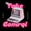 Take Control (feat. LAZARUS) - Single