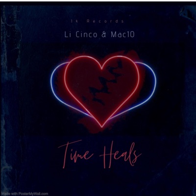 Time Heals (feat. Mac10) - Single