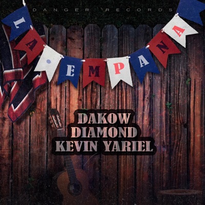 La Empana (feat. Diamond El Demente & Kevin Yariel) - Single