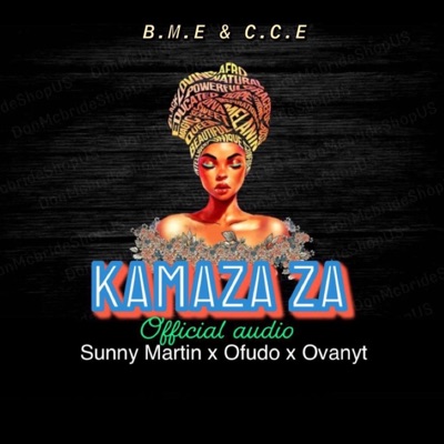Kamaza Za (feat. Ofudo & Ovanyt) - Single
