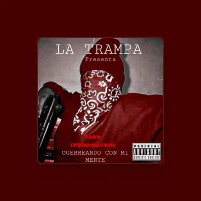 Listen to TONY LA TRAMPA, watch music videos, read bio, see tour dates & more!