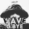 Wave G'bye - Single