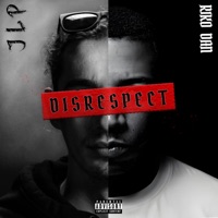 Disrespect (5 Years Remix) - Single - JLP & Riko Dan